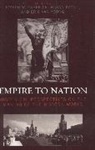 Joseph W. Esherick, Joseph W. (EDT)/ Kayal Esherick, Joseph W. Kayali Esherick, Joseph W Esherick, Joseph W. Esherick, Hasan Kayali... - Empire to Nation