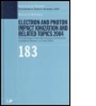 B Piraux, B. Piraux, Bernard Piraux, PIRAUX BERNARD, B. Piraux - Electron and Photon Impact Ionization and Related Topics 2004