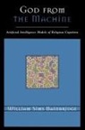 William L. Bainbridge, William Sims Bainbridge - God from the Machine