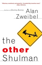 Alan Zweibel - The Other Shulman