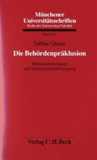 Sabine Quaas - Die Behördenpräklusion