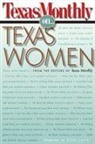 Editors of "Texas Monthly", Editors of &amp;quot, Editors of 'Texas Monthly', Texas Monthly, editors of Texas Monthly, Texas Monthly&amp;quot... - Texas Monthly on . . .