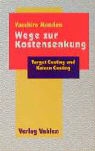 Yasuhiro Monden - Wege zur Kostensenkung