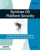 C. Heath, Craig Heath - Symbian Os Platform Security