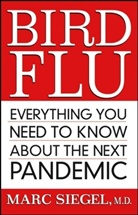 Marc Siegel - Bird Flu