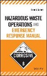 Gallant, BJ Gallant, Brian J Gallant, Brian J. Gallant - Hazardous Waste Operations and Emergency Response Manual