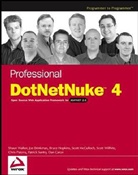 Joe Brinkman, Dan Caron, Bruce Hopkins, Scott McCulloch, Chris Paterra, Patrick Santry... - Professional Dotnetnuke 4.0