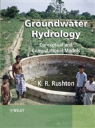 K. R. Rushton, K. R. (Emeritus Rushton, Ken Rushton, Kr Rushton, Rushton K. R. - Groundwater Hydrology