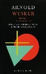 Arnold Wesker - Wesker Plays T1