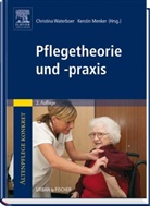 Kerstin Menker, Christina Waterboer - Pflegetheorie und -praxis