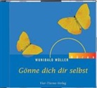 Wunibald Müller, Wunibald Müller - Gönne dich dir selbst, 1 Audio-CD (Hörbuch)