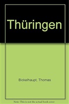 Thomas Bickelhaupt, Thomas Härtrich, Thomas Härtrich - Thüringen