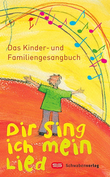 Rita Efinger-Keller, Amt f. Kirchenmusik d. Diözese Rottenburg-Stuttgart, Amt für Kirchenmusik der Diözese Rottenburg-Stuttgart, Hir, Walte Hirt, … - Dir sing ich mein Lied Das Kinder- und Familiengesangbuch. Herausgegeben vom Amt für Kirchenmusik der Diözese Rottenburg-Stuttgart