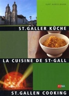 Kurt Hanselmann - St. Galler Küche. La cuisine de St-Gall. St. Gallen Cooking