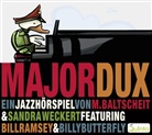 Martin Baltscheit, Sandra Weckert - Major Dux oder der Tag, an dem die Musik verboten wurde, Audio-CD (Audio book)