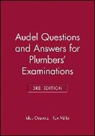 By, Karen Miller, Oravetz, Jules Oravetz, Jules Miller Oravetz, Oravetz Jules... - Audel Questions and Answers for Plumbers'' Examinations