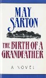 May Sarton - The Birth of a Grandfather