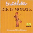 Erich Kästner, Heinz Rühmann - Die 13 Monate. CD (Audio book)