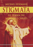 Michael Hesemann - Stigmata