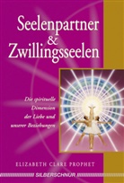 Elizabeth Cl. Prophet, Elizabeth Clare Prophet - Seelenpartner & Zwillingsseelen