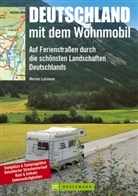 Werner K. Lahmann - Deutschland mit dem Wohnmobil