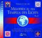 Arturio, Merlin, Arturio, Merlino - Reisen zu den Tempeln des Lichts - Teil 3: Melodien zu den Tempeln des Lichts 3, Audio-CD. Vol.3 (Audio book)