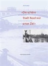 Uta Feldges - Die schöne Stadt Basel war unser Ziel