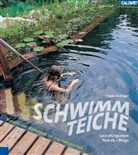 Frank M. von Berger, Frank Michael von Berger, Frank von Berger - Schwimmteiche