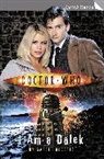 Gareth Roberts - Doctor Who, I am a Dalek