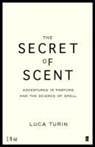 Luca Turin - The Secret of Scent