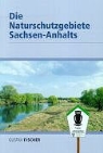Landesamt für Umweltschutz Sachsen-Anhalt - Die Naturschutzgebiete Sachsen-Anhalts