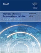 Kenneth A Loparo, Soumitra Dutta, Kenneth A. Loparo, Augusto Lopez-Claros, A López-Claros, A. López-Claros... - Global Information Technology Report