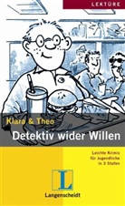 KLARA, Theo - Detektiv wider Willen