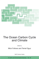 Mic Follows, Mick Follows, Oguz, Oguz, Temel Oguz - The Ocean Carbon Cycle and Climate