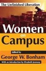 George W. Bonham, George W. (EDT)/ Janeway Bonham, Bonham George W., Elizabeth Janeway, George W. Bonham - Women on Campus