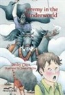Becky Citra, Jessica Milne - Jeremy in the Underworld