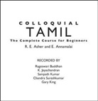 E. Annamalai, R. E. Asher, R.E. Asher, Ron Asher - Colloquial Tamil, Audio-CD (Audio book)