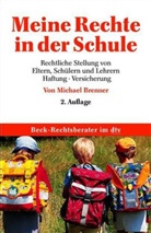 Michael Brenner, Bernhard Töpper - Meine Rechte in der Schule