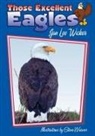 Jan Lee Wicker, Jan Lee/ Weaver Wicker, H. G. Moore, Steve Weaver - Those Excellent Eagles