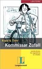 Klara, Theo - Kommissar Zufall, m. Audio-CD