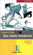Klara, Theo - Das letzte Hindernis, m. Audio-CD