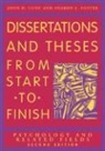 John D. Cone, John D./ Foster Cone, S.L. Foster, Sharon L. Foster - Dissertations And Theses from Start to Finish 2nd Revised Edition