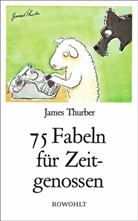 James Thurber, James Thurber - 75 Fabeln für Zeitgenossen