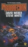 David Weber, Steve White - Insurrection