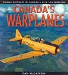 Dan McCaffery - Canada's Warplanes