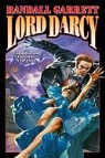 Randall Garrett, Eric Flint - Lord Darcy