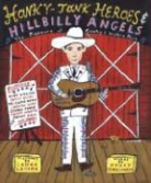 Holly George-Warren, Holly/ Levine George-Warren, Laura Levine - Honky-Tonk Heroes and Hillbilly Angels