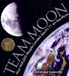 Catherine Thimmesh - Team Moon