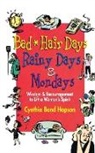 Cynthia A. Bond Hopson, Cynthia Bond Hopson - Bad Hair Days, Rainy Days, & Mondays