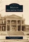 Paul Buchanan, Anthony Mitchell Sammarco, Anthony Mitchell Sammarco - Milton Architecture